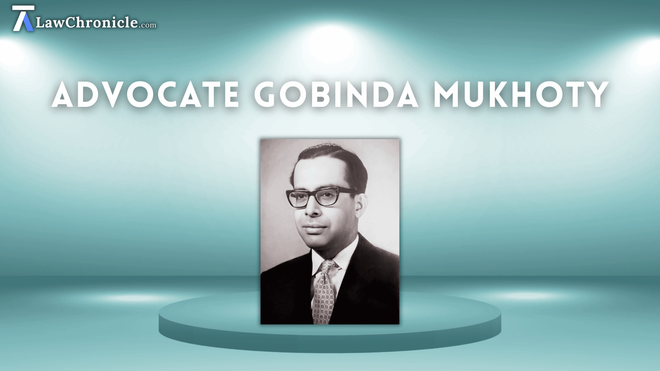 Gobinda Mukhoty: People's Advocate for Constitutional Justice