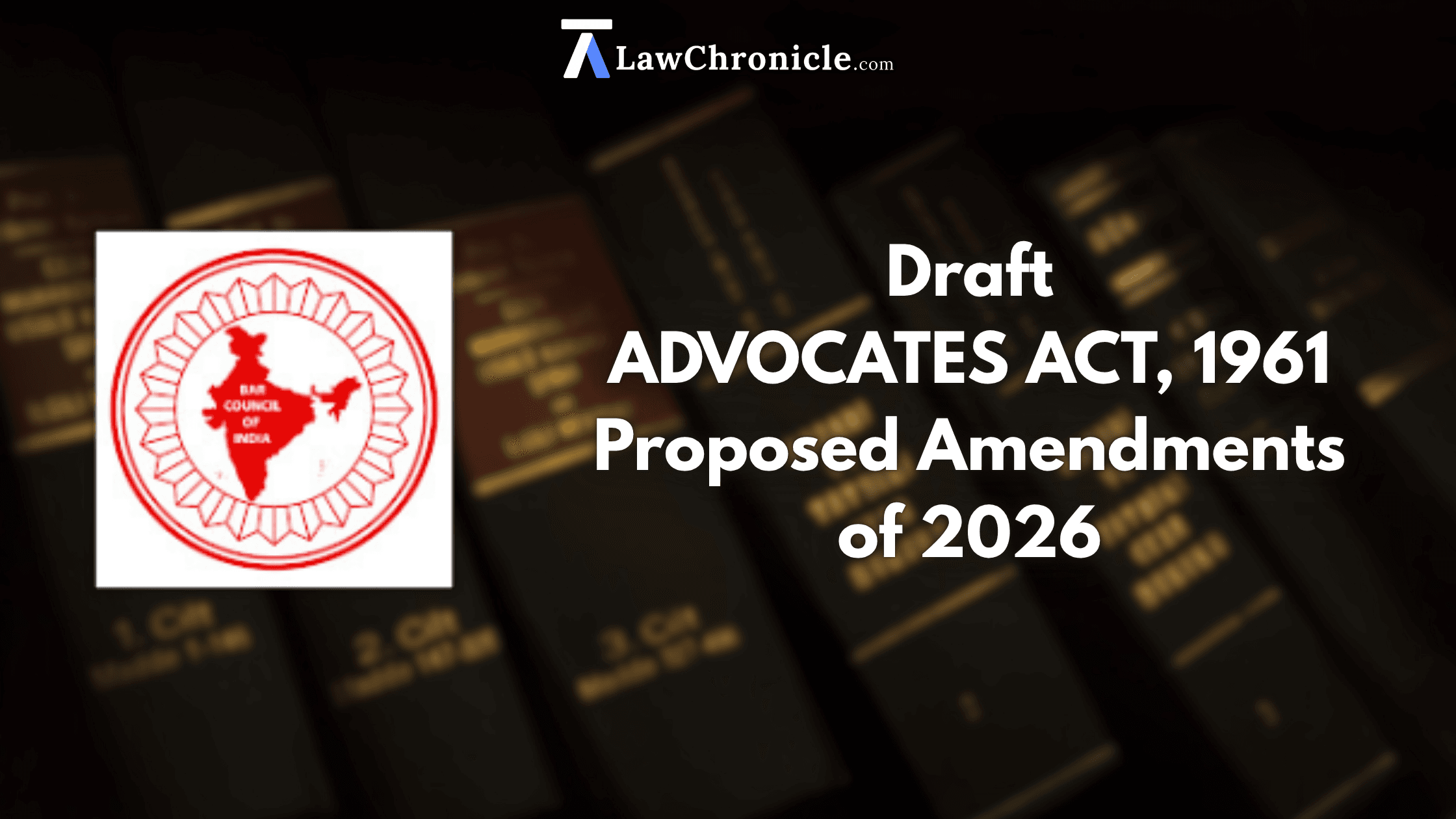 Election Tribunal, Law Firm Registration and more in BCI’s Draft Advocates Act Amendment