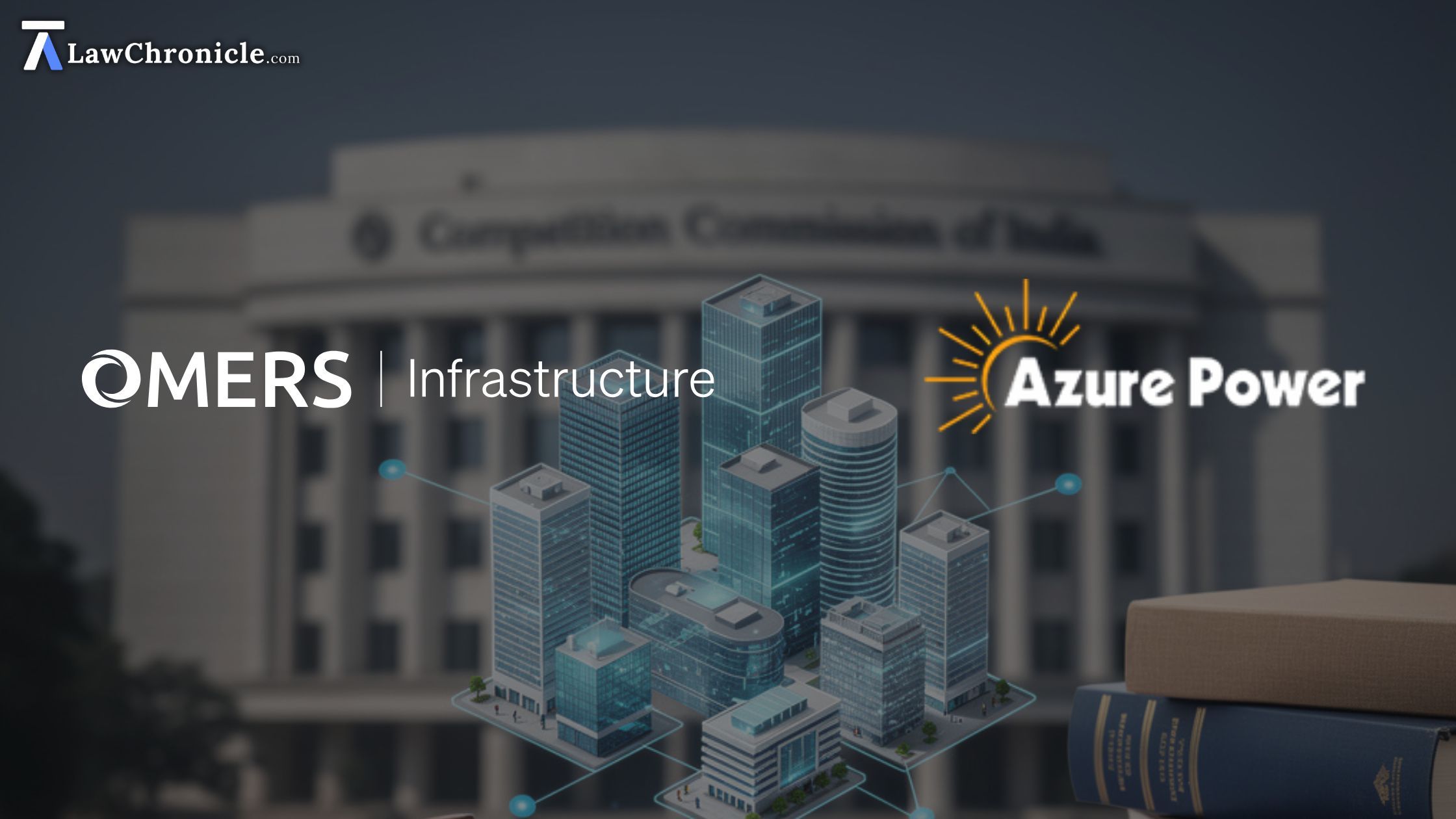 CCI Approves OMERS Acquisition of Additional Shareholding in Azure Power
