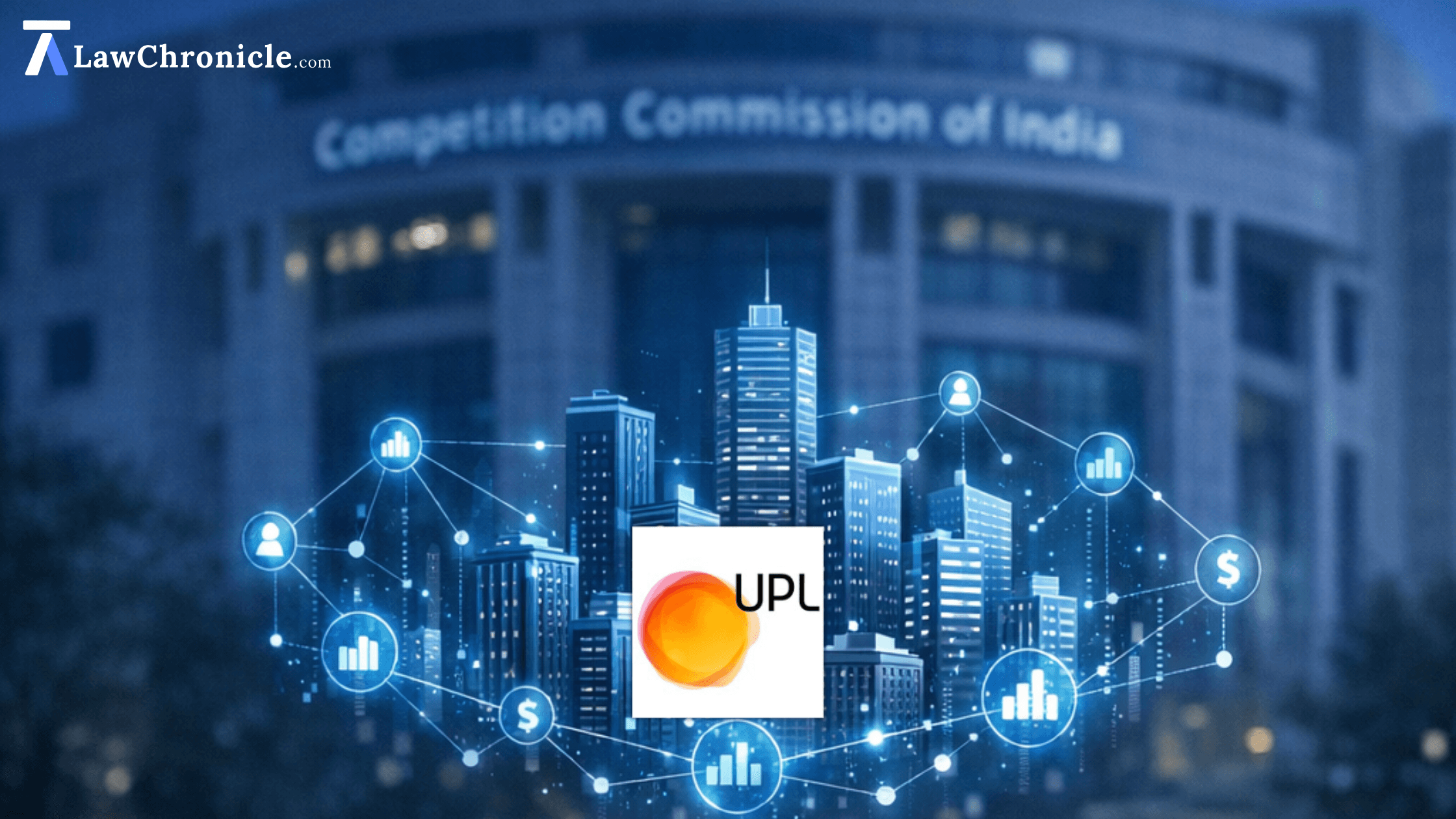 CCI Approves Proposed UPL Group Restructuring Transaction