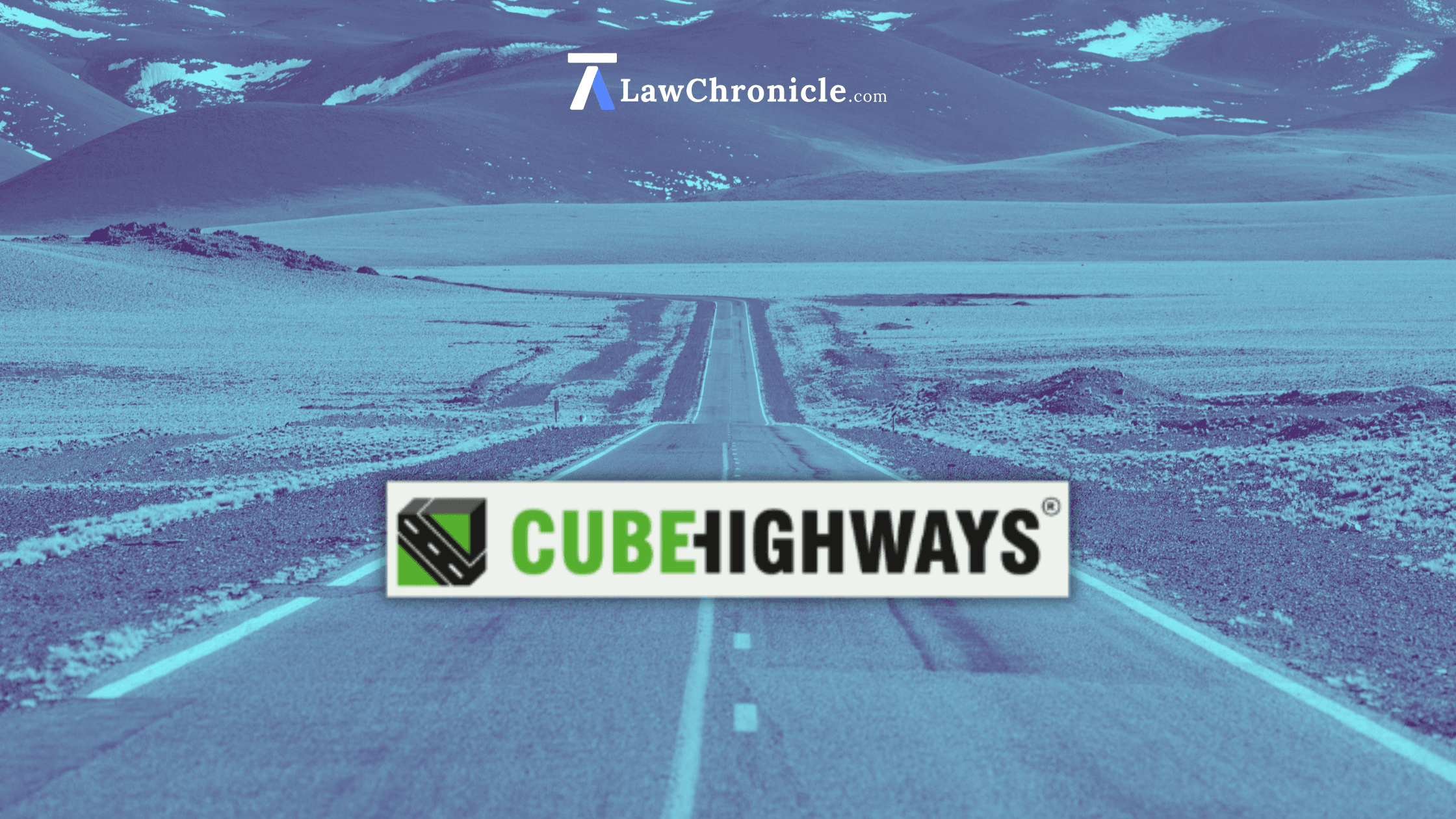 CCI Approves Cube Highways Trust’s Acquisition of Four Road ...