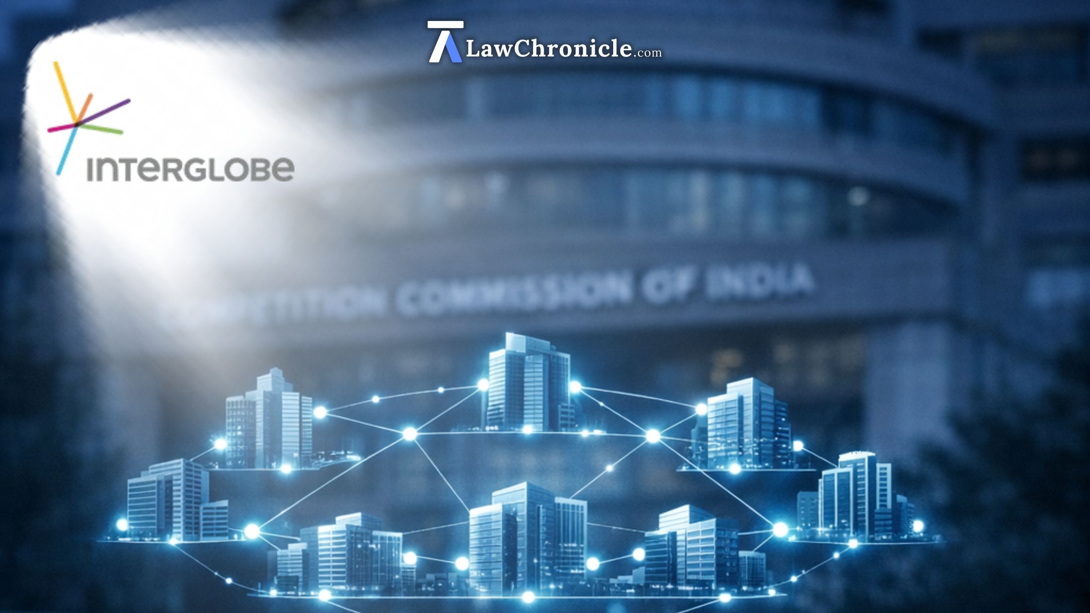 CCI Approves Merger of AAPC India, Triguna, Caddie, etc. into InterGlobe Hotels