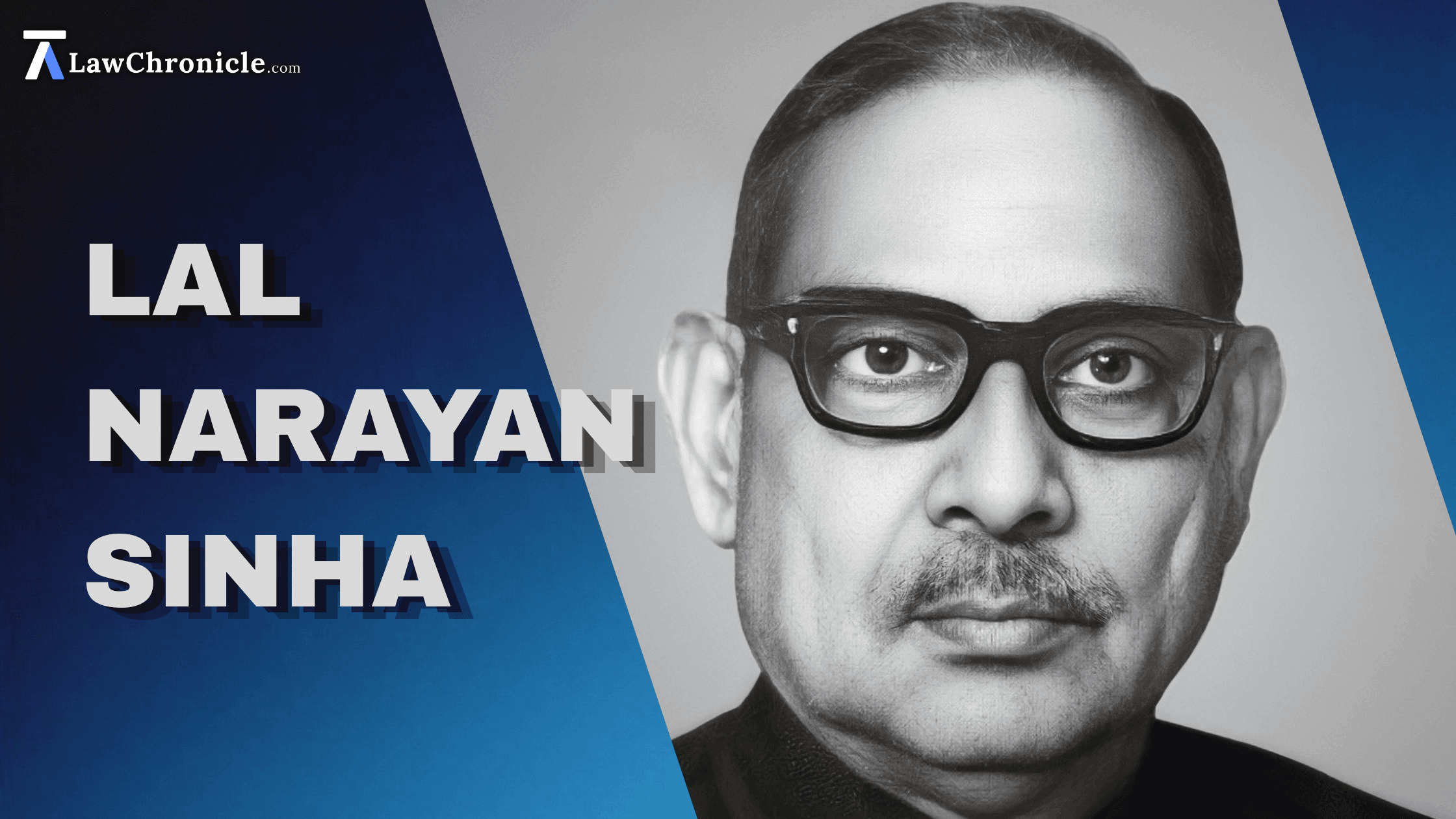 LN Sinha: Attorney General who once represented a Private Party