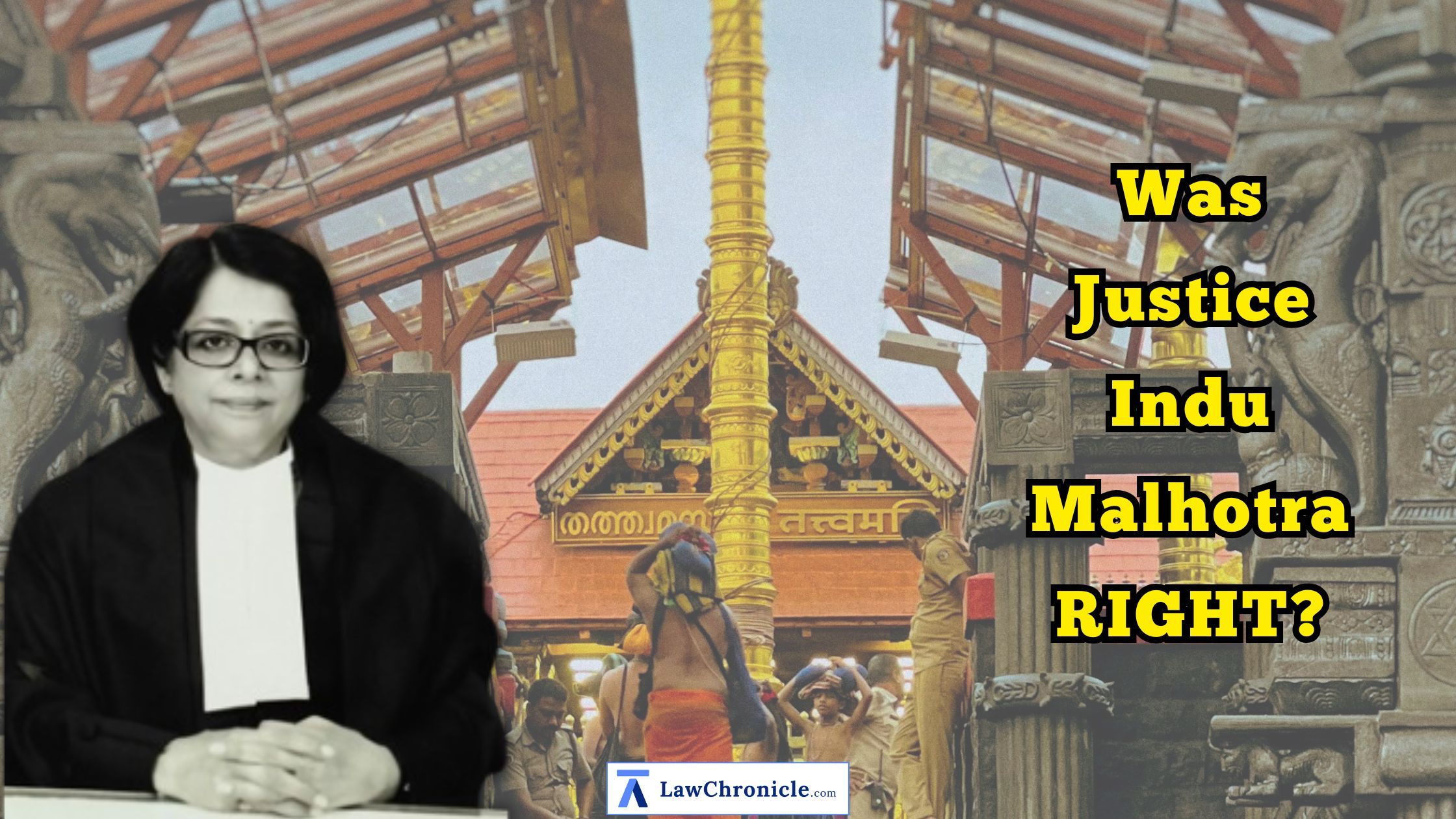 Image Source: Justice Indu Malhotra (Supreme Court Website) | Sabarimala Temple (Stock Image)  