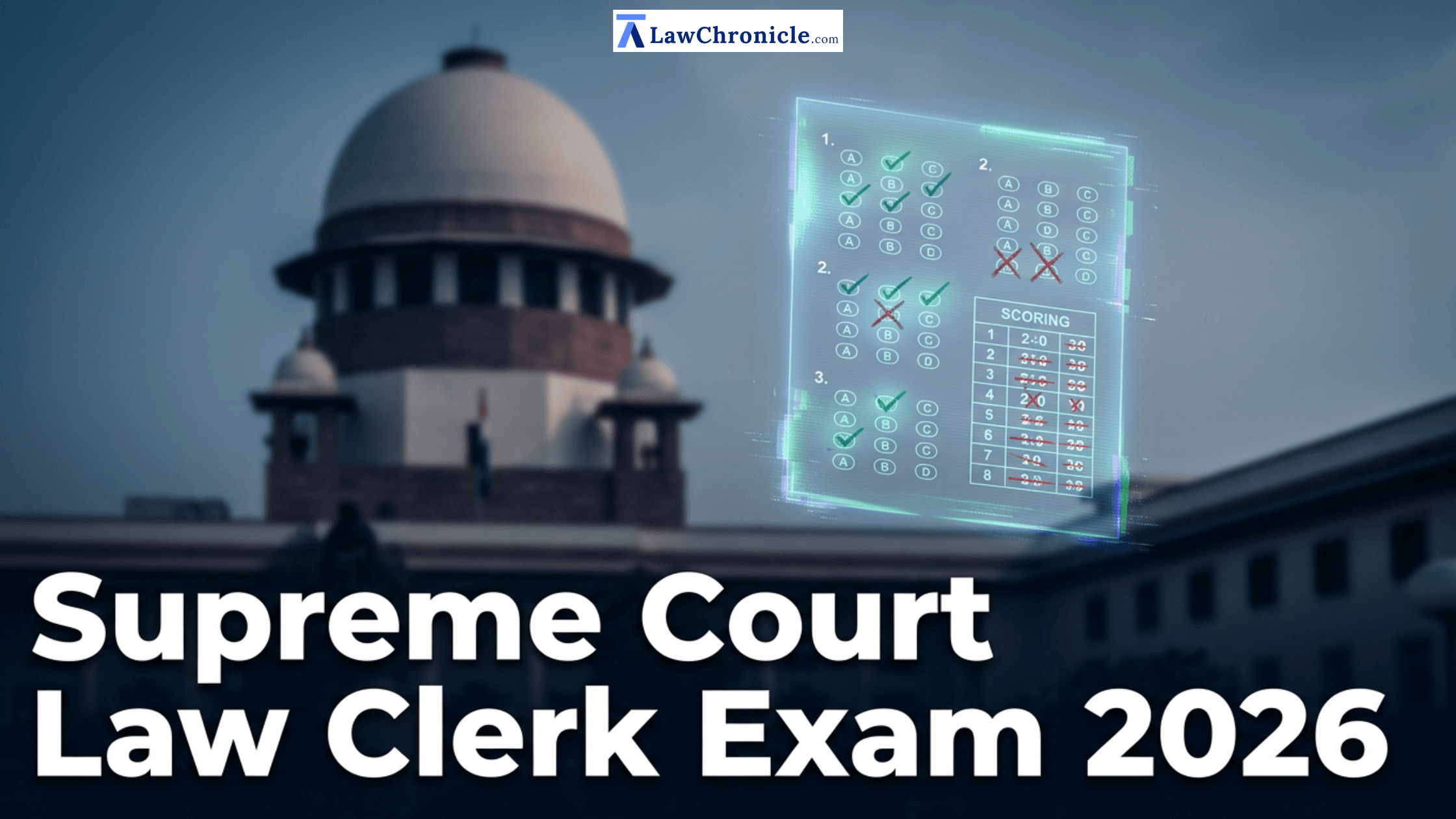 What happened in Supreme Court Law Clerk Exam 2026?
